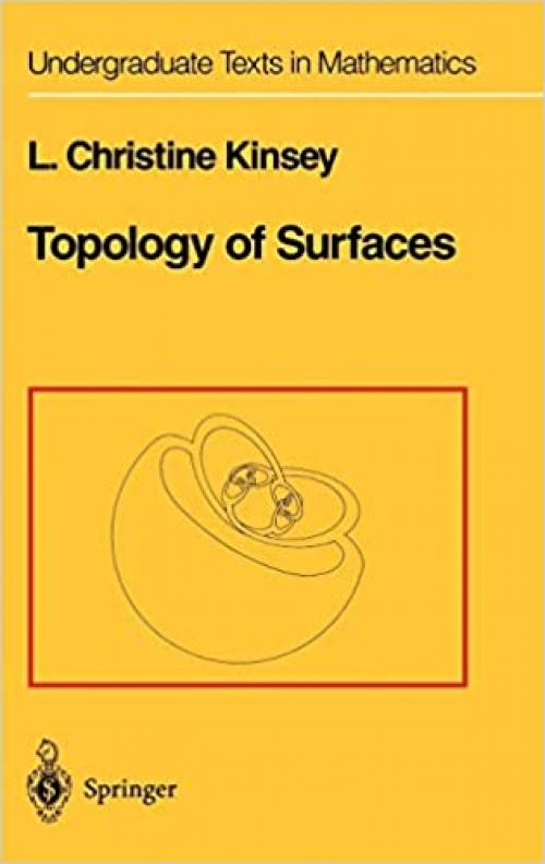  Topology of Surfaces (Undergraduate Texts in Mathematics) 