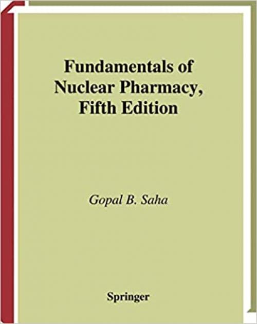  Fundamentals of Nuclear Pharmacy 