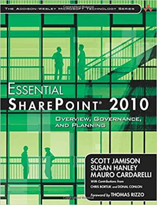  Essential SharePoint 2010: Overview, Governance, and Planning (Addison-Wesley Microsoft Technology) 