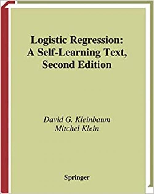  Logistic Regression: A Self-Learning Text 