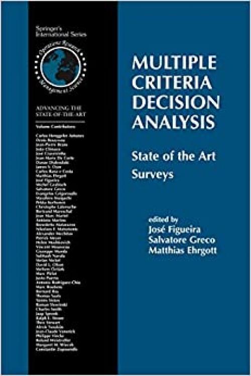  Multiple Criteria Decision Analysis: State of the Art Surveys (International Series in Operations Research & Management Science) 