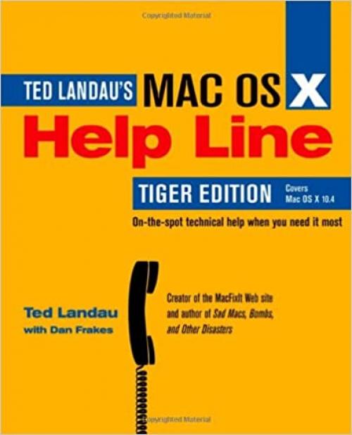  Mac OS X Help Line: Tiger Edition 