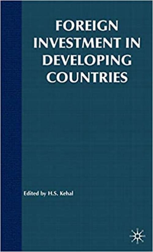  Foreign Investment in Developing Countries 