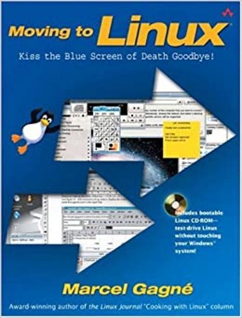  Moving to Linux: Kiss the Blue Screen of Death Goodbye! 