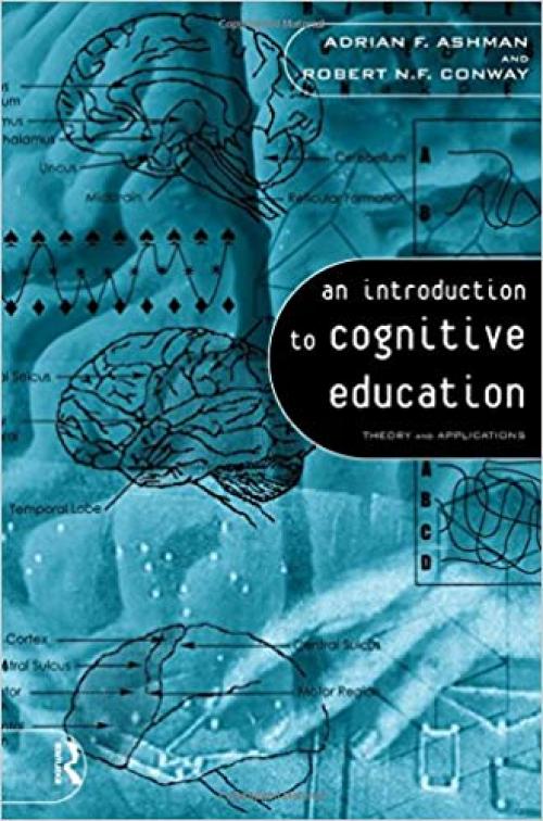  An Introduction to Cognitive Education: Theory and Applications 