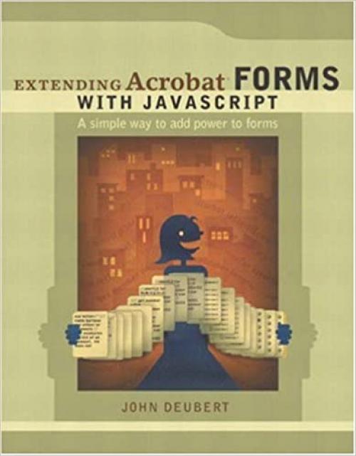  Extending Acrobat Forms With Javascript 