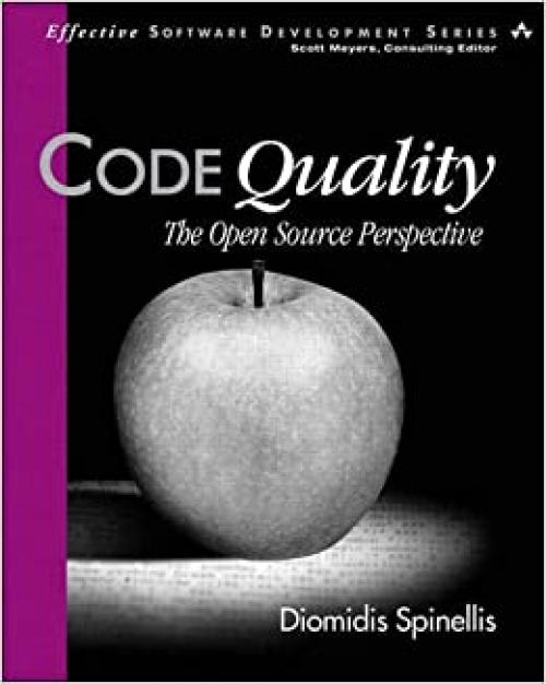  Code Quality: The Open Source Perspective 