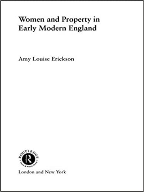  Women and Property: In Early Modern England 