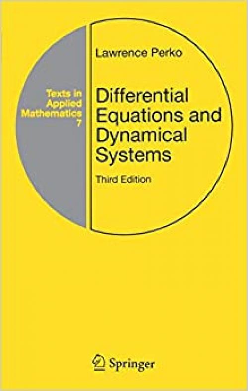  Differential Equations and Dynamical Systems (Texts in Applied Mathematics (7)) 