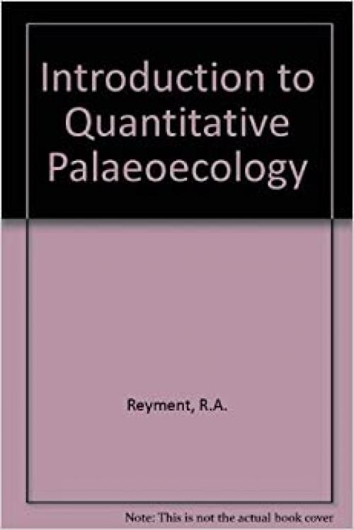  Introduction to quantitative paleoecology 