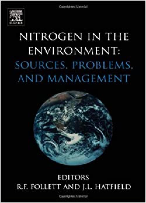  Nitrogen in the Environment: Sources, Problems and Management 