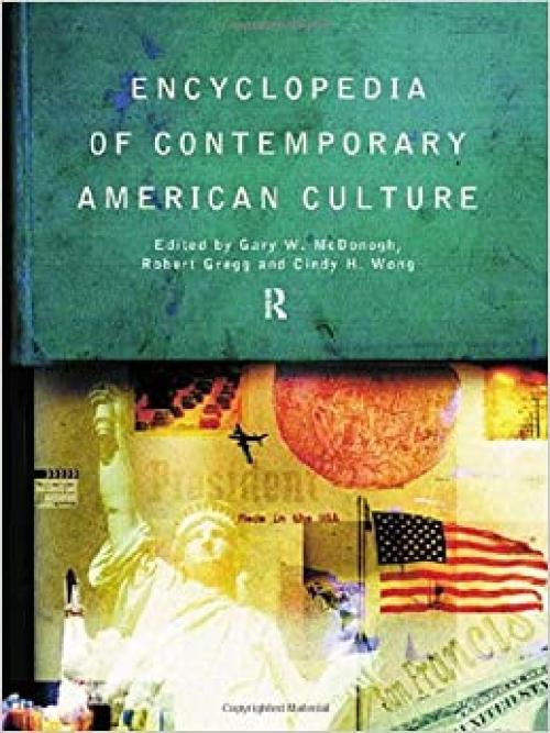  Encyclopedia of Contemporary American Culture (Encyclopedias of Contemporary Culture) 