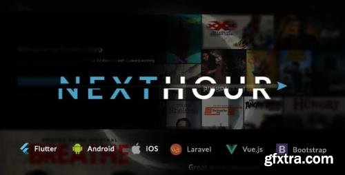 CodeCanyon - Next Hour v3.0.1 - Movie Tv Show Video Subscription Portal Cms Web and Mobile App - 24626244