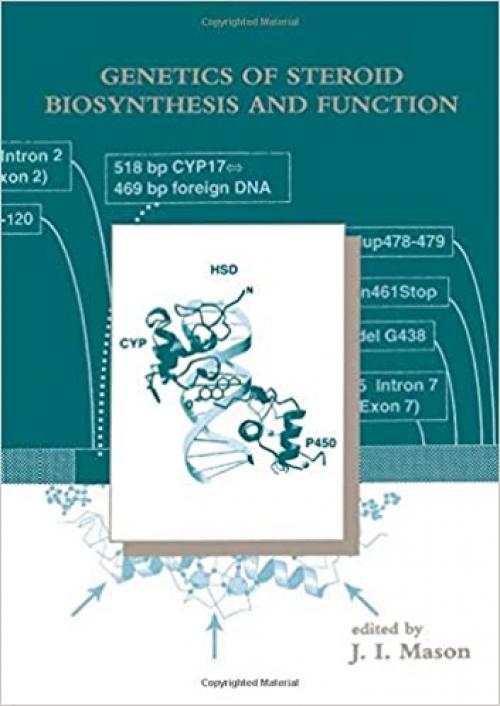  Genetics of Steroid Biosynthesis and Function (Modern Genetics) 