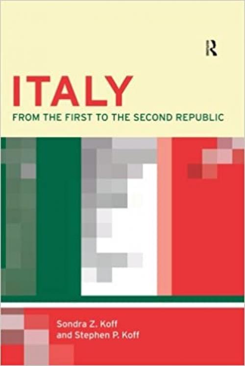  Italy: From the 1st to the 2nd Republic 