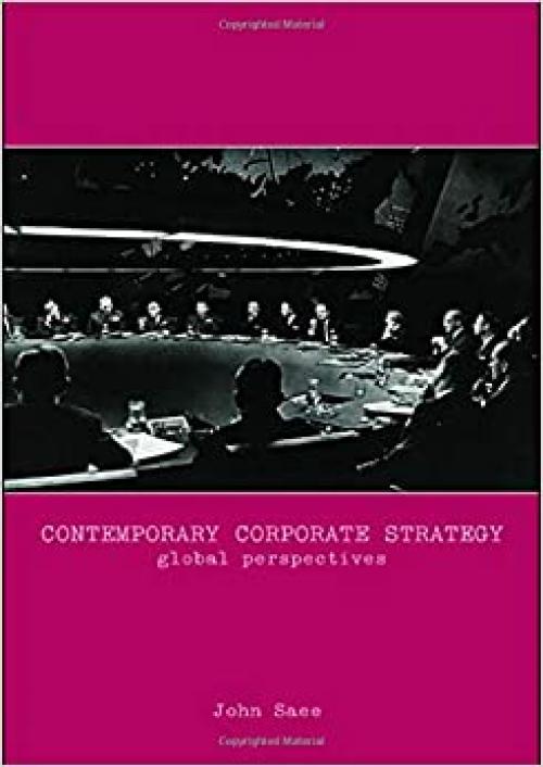  Contemporary Corporate Strategy: Global Perspectives (Routledge Studies in International Business and the World Economy) 