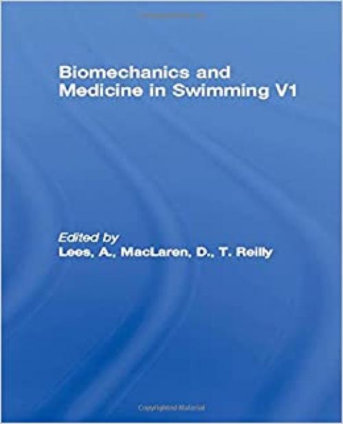  Biomechanics and Medicine in Swimming V1 