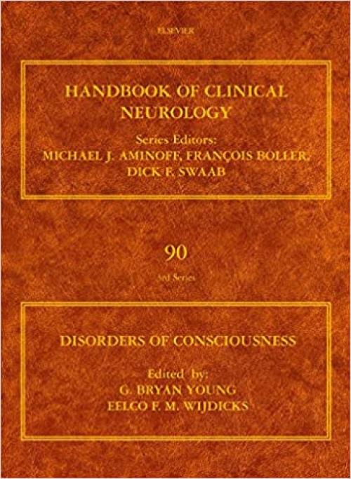  Disorders of Consciousness (Volume 90) (Handbook of Clinical Neurology, Volume 90) 