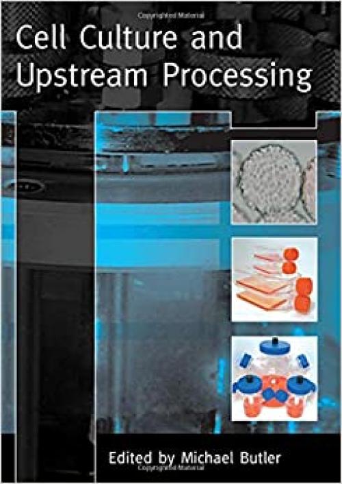  Cell Culture and Upstream Processing 