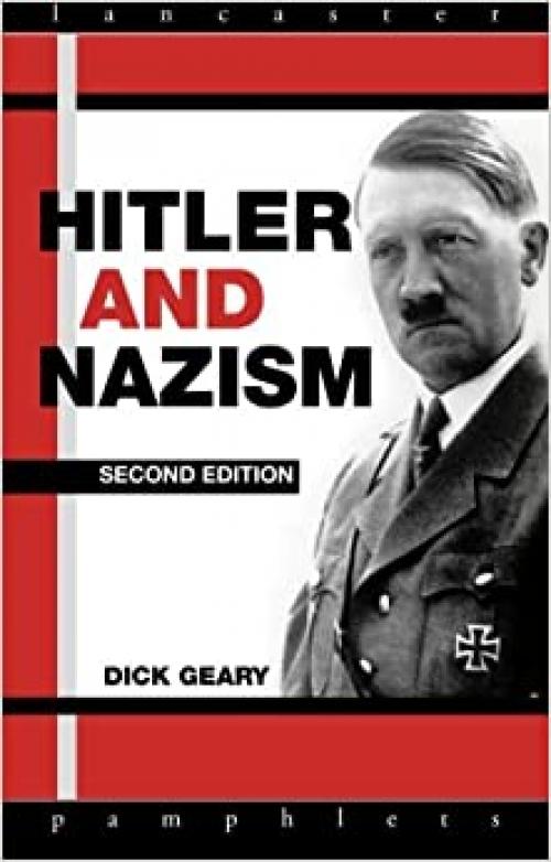  Hitler and Nazism 2ed (Lancaster Pamphlets) 