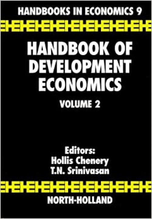  Handbook of Development Economics, Vol. 2 (Volume 2) 