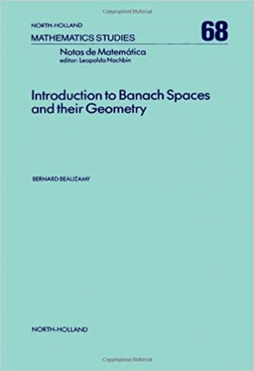  Introduction to Banach spaces and their geometry, Volume 68 (North-Holland Mathematics Studies) 