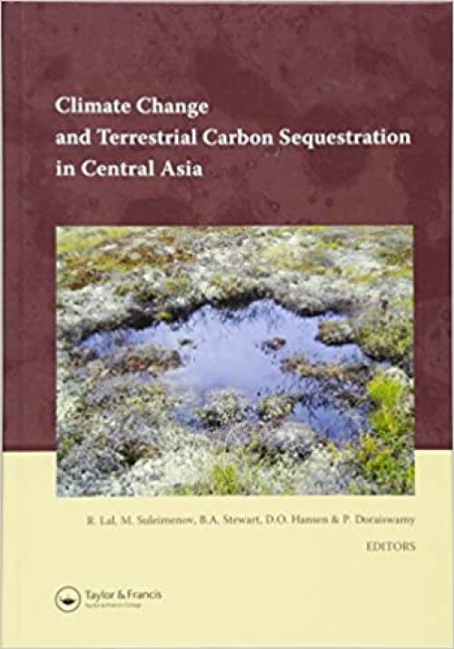  Climate Change and Terrestrial Carbon Sequestration in Central Asia 