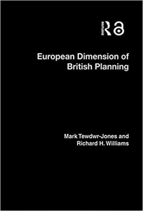  The European Dimension of British Planning 