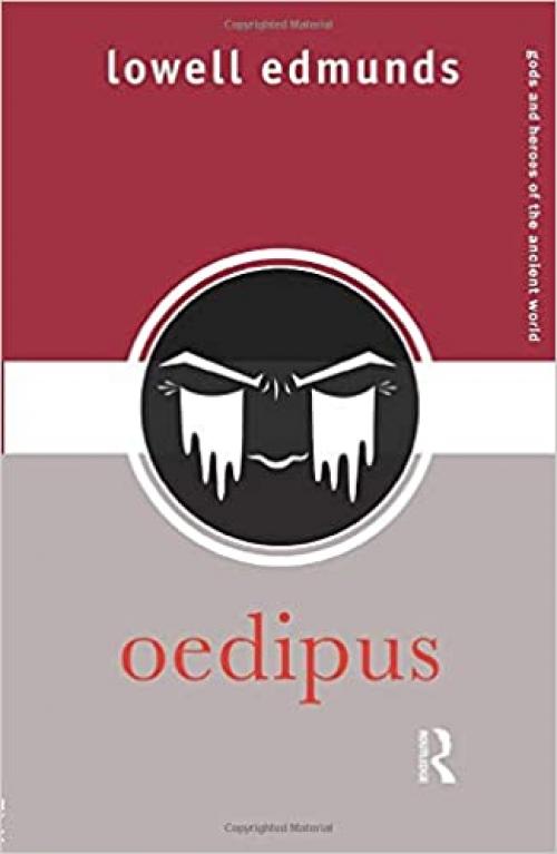  Oedipus (Gods and Heroes of the Ancient World) 