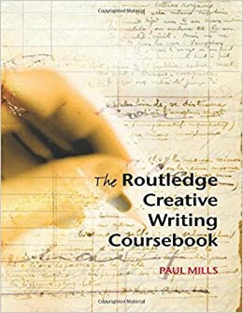  The Routledge Creative Writing Coursebook 