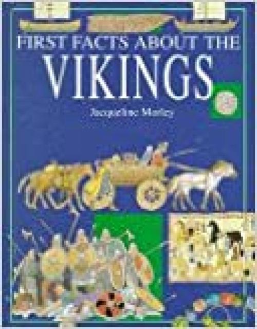  First facts about the Vikings (First facts series) 