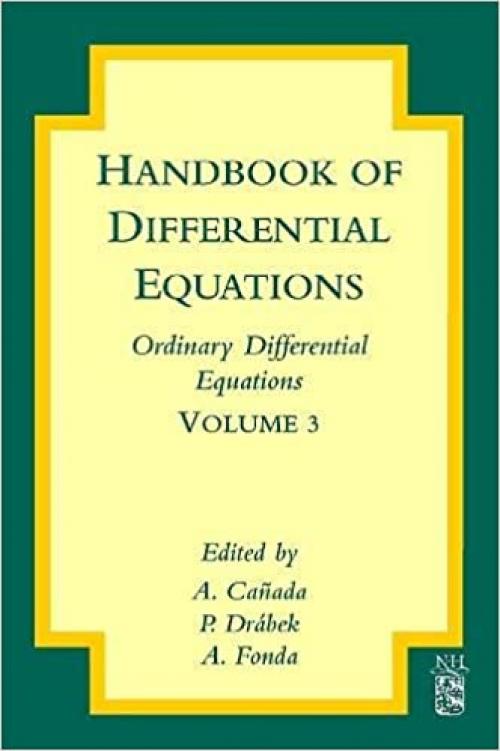  Handbook of Differential Equations: Ordinary Differential Equations (Volume 3) 