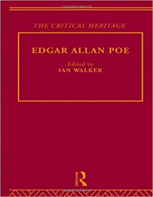  Edgar Allan Poe (Critical Heritage) 