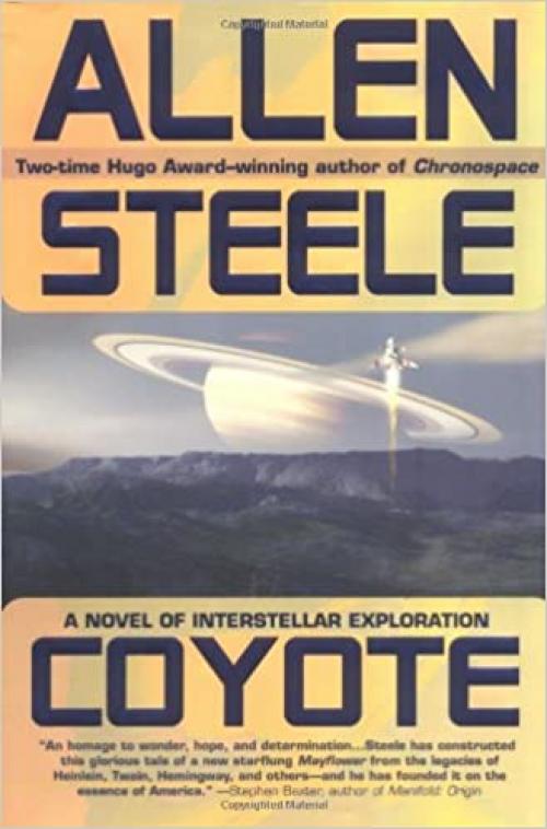  Coyote: A Novel of Interstellar Exploration 