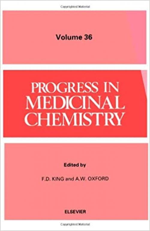  Progress in Medicinal Chemistry, Vol. 36 