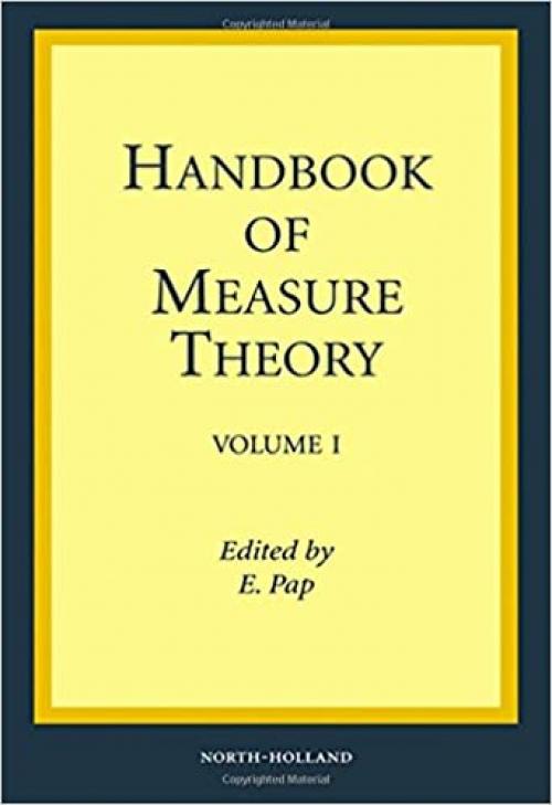  Handbook of Measure Theory: In two volumes 