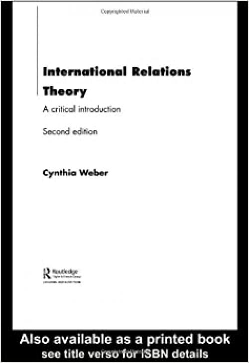  International Relations Theory: A Critical Introduction 