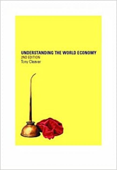  Understanding the World Economy 