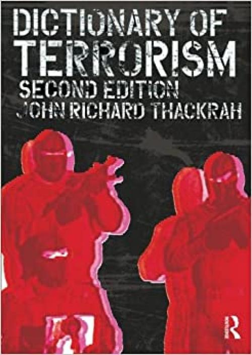  Dictionary of Terrorism 