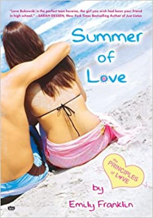  Summer of Love: The Principles of Love 