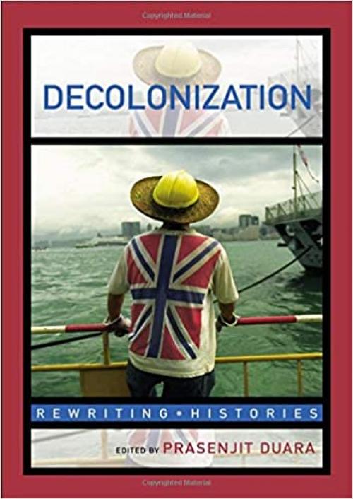  Decolonization (Rewriting Histories) 