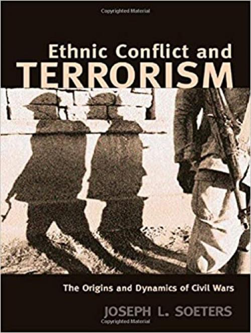  Ethnic Conflict and Terrorism: The Origins and Dynamics of Civil Wars (Contemporary Security Studies) 