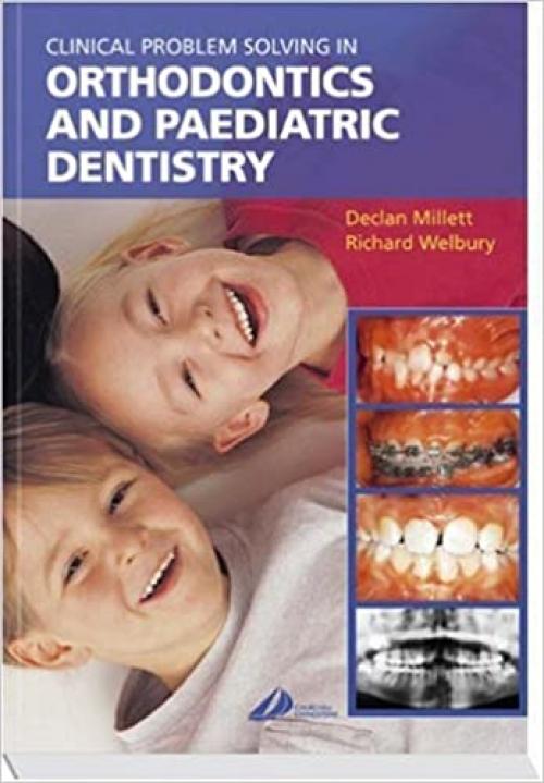  Clinical Problem Solving in Orthodontics and Paediatric Dentistry 