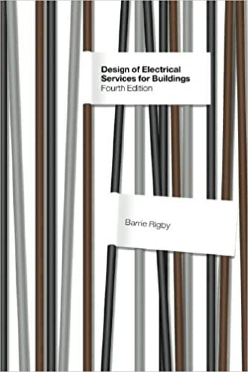  Design of Electrical Services for Buildings 