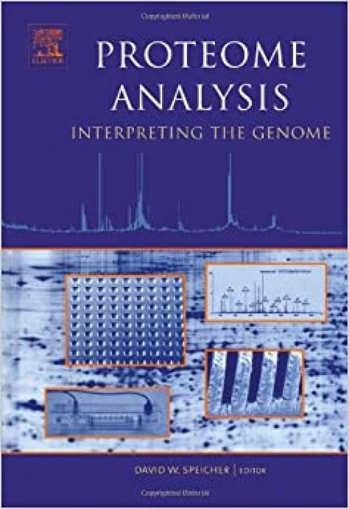  Proteome Analysis: Interpreting the Genome 