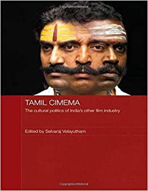  Tamil Cinema (Routledge Media, Culture and Social Change in Asia) 