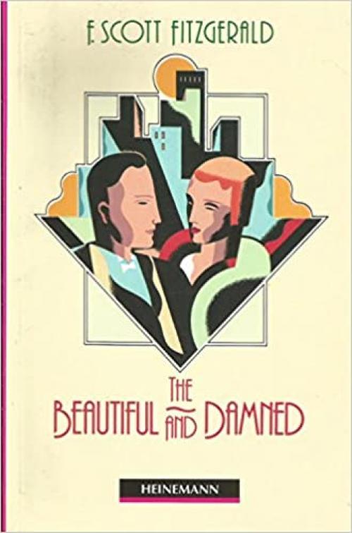  The Beautiful and Damned (Heinemann Guided Readers) 