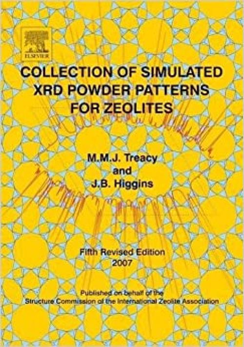  Collection of Simulated XRD Powder Patterns for Zeolites Fifth (5th) Revised Edition 