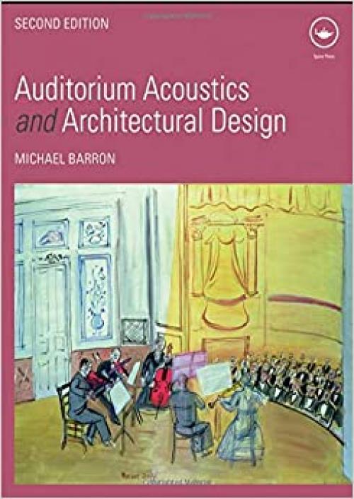  Auditorium Acoustics and Architectural Design 