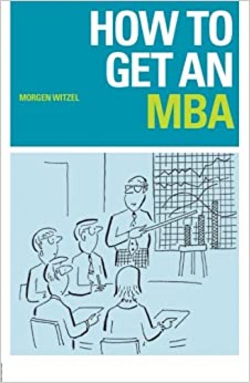  How to Get an MBA 